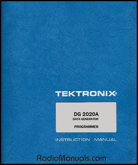 Tektronix DG2020A Programmer Manual Tektronix DG2020A Programmer Manual